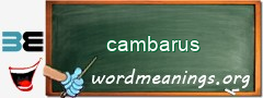 WordMeaning blackboard for cambarus